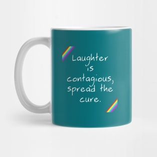 Laughter is Contagious Mug